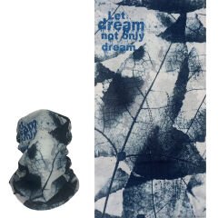 Yaprak Desenli ve Yazılı Buff – Let Dream Not Only Dream –  Boyunluk